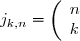 j_{k,n} = \left( \begin{array}{l} n \\ k \end{array} \right) k !